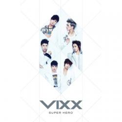 [Pre] VIXX : 1st Single Album - SUPER HERO