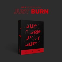 [Pre] JUST B : 1st Mini Album - JUST BURN