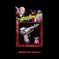 [Pre] Key : 1st Mini Album - BAD LOVE (Space Ray Gun Ver.) +Poster