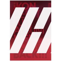 [Pre] iKON : DEBUT FULL ALBUM - WELCOME BACK (RED Ver.) +Poster