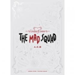 [Pre] A.C.E : 3rd Mini Album - UNDER COVER : THE MAD SQUAD +Poster