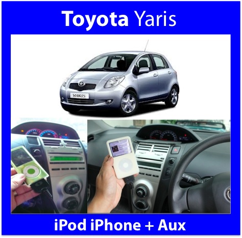 Yaris iPod iPhone iPad Aux interface