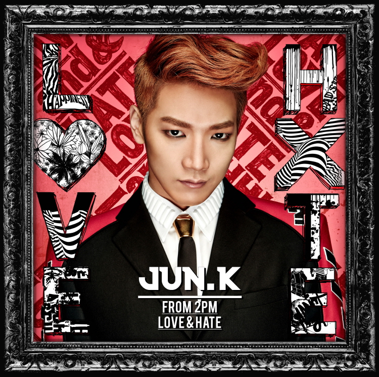 [Pre] Jun. K : 1st Mini Album - LOVE & HATE
