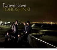 [Pre] TVXQ : Jap. 14th Single - Forever Love (CD+DVD)