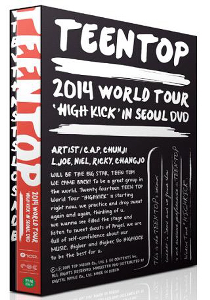 [Pre] Teentop : TEENTOP 2014 WORLD TOUR - HIGH KICK IN SEOUL DVD
