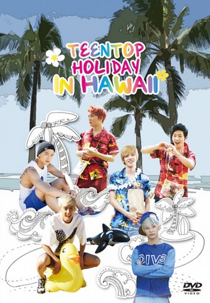 [Pre] Teentop : Holiday In Hawaii Special DVD [2Disc+40p Photobook]