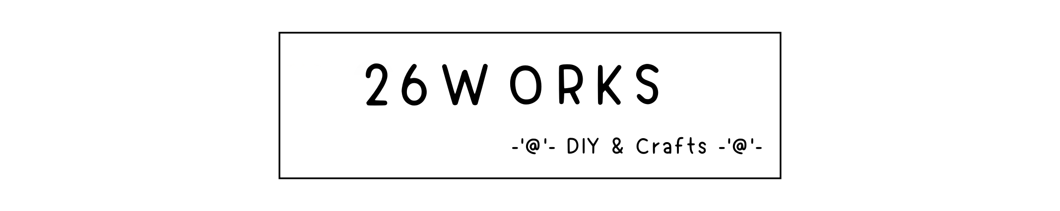26WORKS