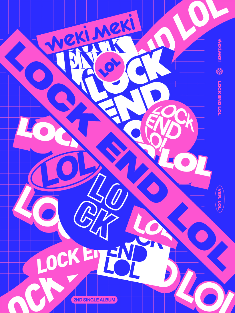 [Pre] Weki Meki : 2nd Single Album - LOCK END LOL (LOL Ver.) +Poster