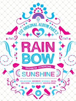 [Pre] Rainbow : 1st Album Rainbow Syndrome Part.2 - Sunshine