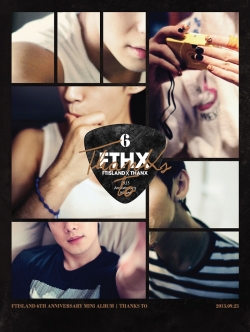 [Pre] FT Island : 6th Anniversary Mini Album - Thanks To (CD+DVD+THANK YOU CARD 1p(Only 1st Press))