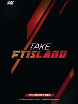 [Pre] FTIalnd : 2012 FT Island Concert - Take FT Island (2DVD + Photobook)