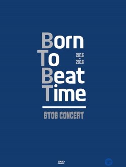 [Pre] BTOB : 2015~2016 Born To Beat TIME CONCERT DVD