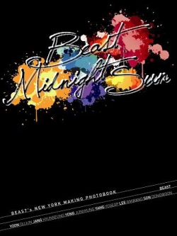 [Pre] Beast : New York Making Photobook - Midnight Sun