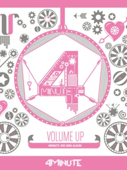 [Pre] 4Minute : 3rd Mini Album - Volume Up