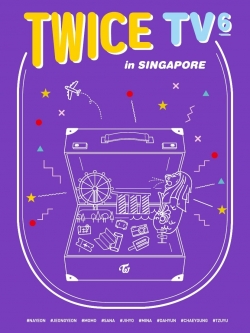 [Pre] TWICE : TWICE TV6 -TWICE in SINGAPORE DVD