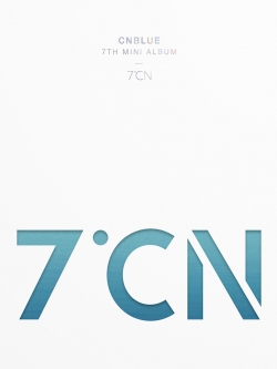 [Pre] CNBlue : 7th Mini Album - 7ºCN +Poster