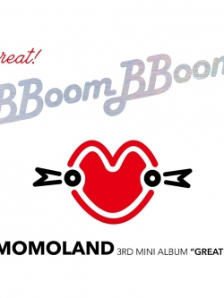 [Pre] MOMOLAND : 3rd Mini Album - GREAT! +Poster