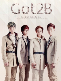 [Pre] Got2B : 1st Single - Gotta be Real