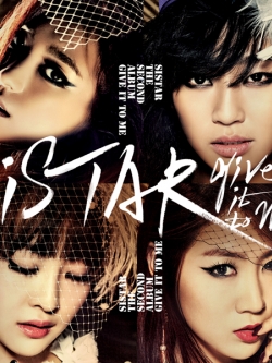 [Pre] Sistar : 2nd Album - Give It To Me