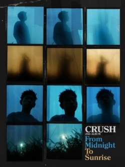 [Pre] Crush : 2th Album - FROM MIDNIGHT TO SUNRISE