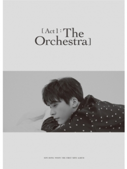 [Pre] Son Dong Woon : 1st Mini Album - ACT 1 : THE ORCHESTRA