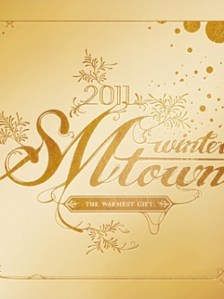 [Pre] SMTown : 2011 SMTOWN Winter - The Warmest Gift (Random Cover)