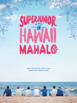 [Pre] Super Junior : SUPER JUNIOR MEMORY IN HAWAII [MAHALO] [200p+DVD+Mouse Pad+Poster]