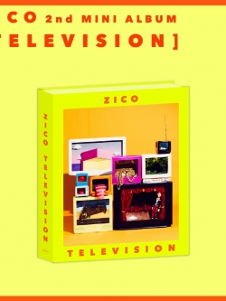 [Pre] ZICO : 2nd Mini Album - TELEVISION