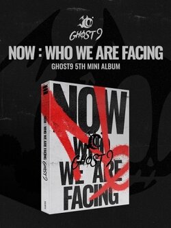 [Pre] GHOST9 : 5th Mini Album - NOW : Who we are facing +Poster