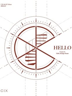 [Pre] CIX : 4th EP Album - HELLO Chapter Ø Hello, Strange Dream (Random Ver.)