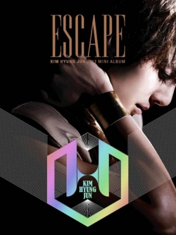 [Pre] Kim Hyung Jun : 2nd Solo Album - ESCAPE