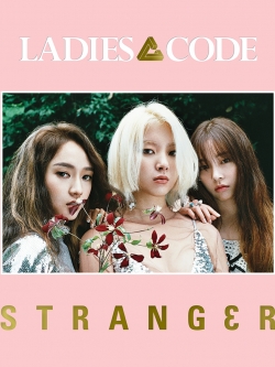 [Pre] Ladies' Code : 3rd Single - STRANG3R +Poster